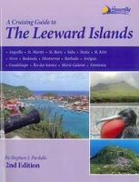 A CRUISING GUIDE TO THE LEEWARD ISLANDS 2nd Ed